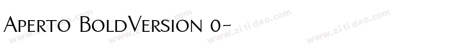 Aperto BoldVersion 0字体转换